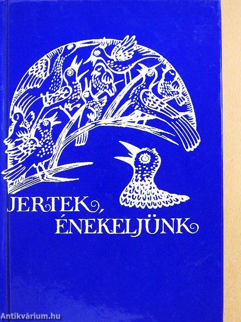 Jertek, énekeljünk
