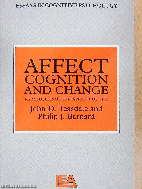 Affect, Cognition, and Change