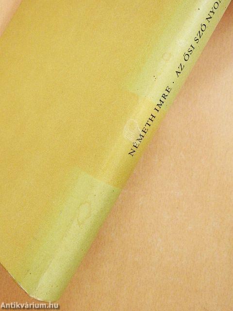 Az ősi szó nyomában...