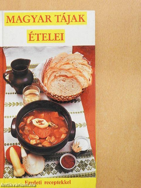 Magyar tájak ételei