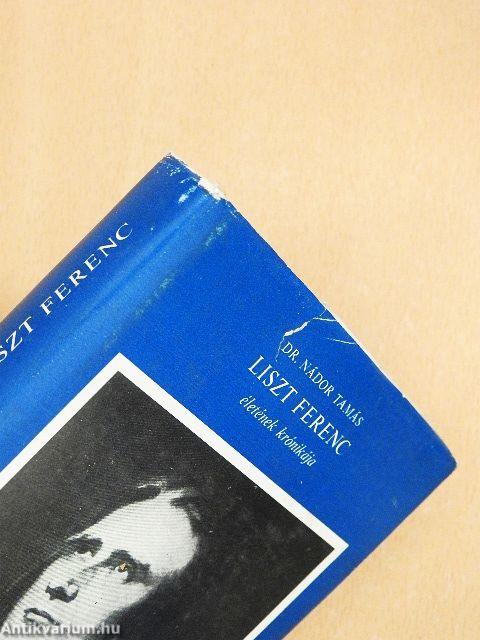 Liszt Ferenc életének krónikája