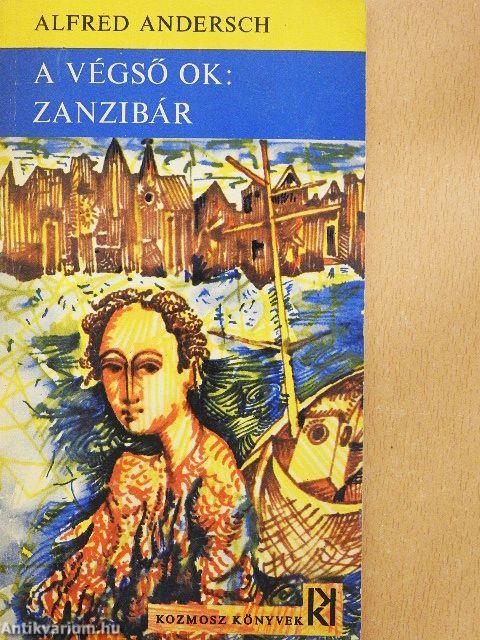 A végső ok: Zanzibár
