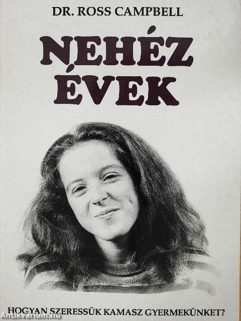 Nehéz évek