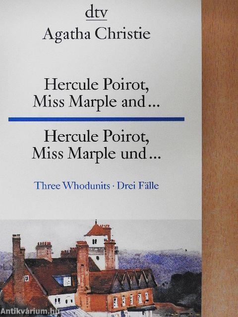 Hercule Poirot, Miss Marple and...