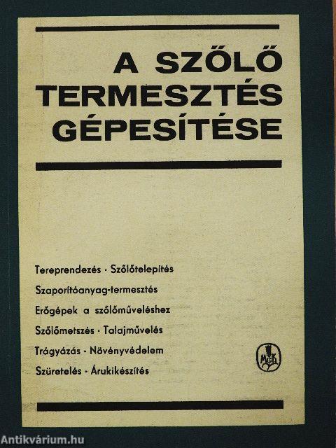 A szőlőtermesztés gépesítése