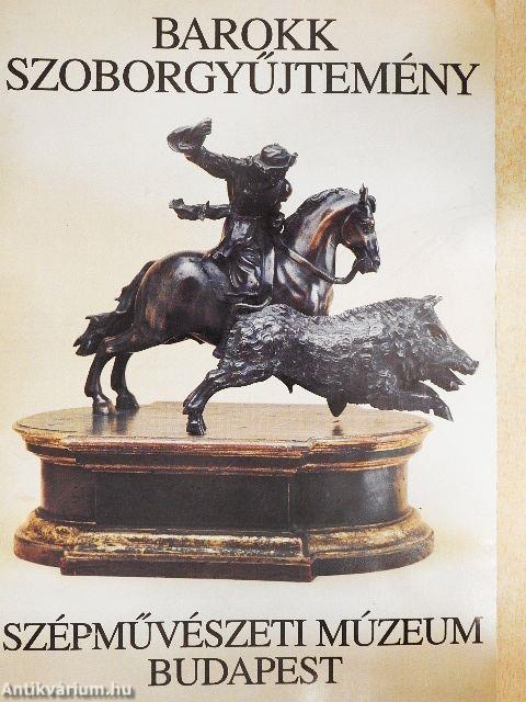 Barokk szoborgyűjtemény