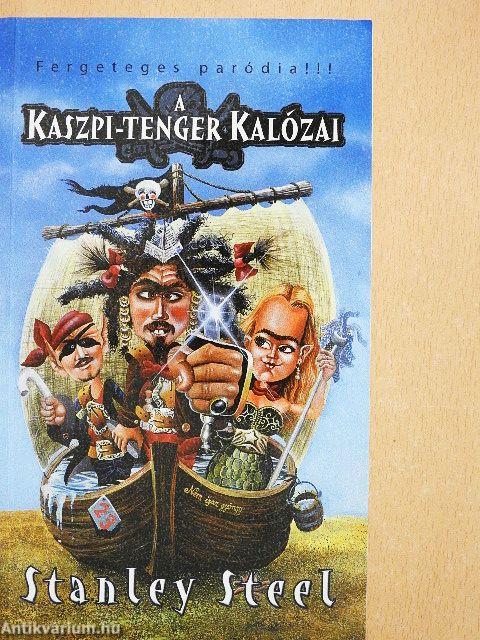 A Kaszpi-tenger kalózai