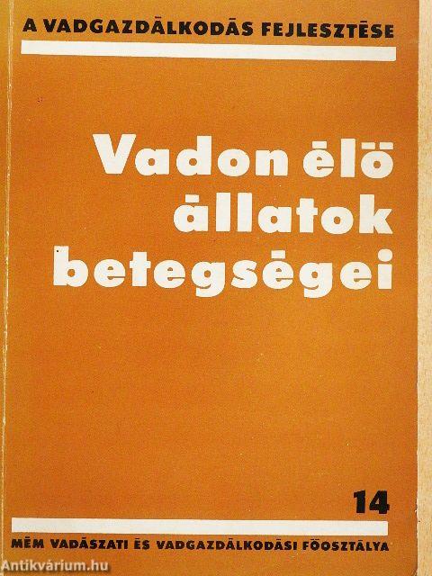 Vadon élő állatok betegségei