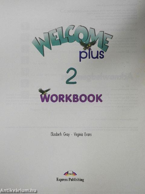 Welcome Plus - Pupil's Book 2. - Workbook