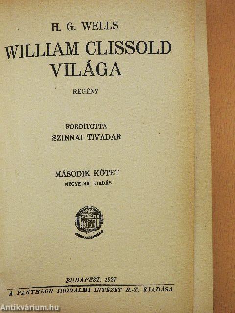 William Clissold világa I-II.