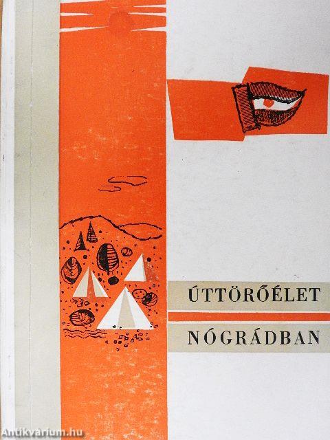 Úttörőélet Nógrádban