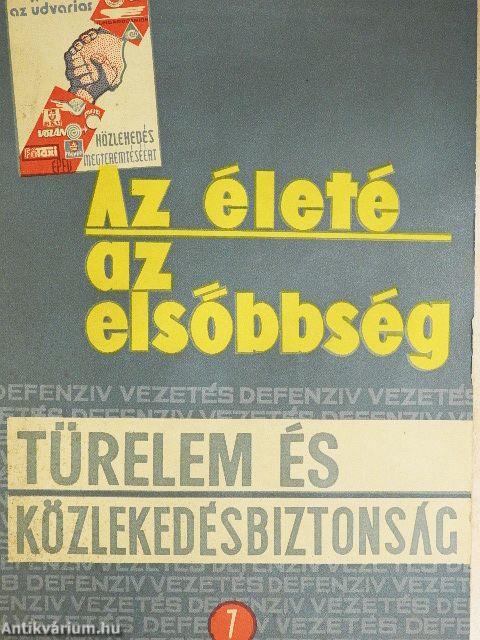 Türelem és közlekedésbiztonság