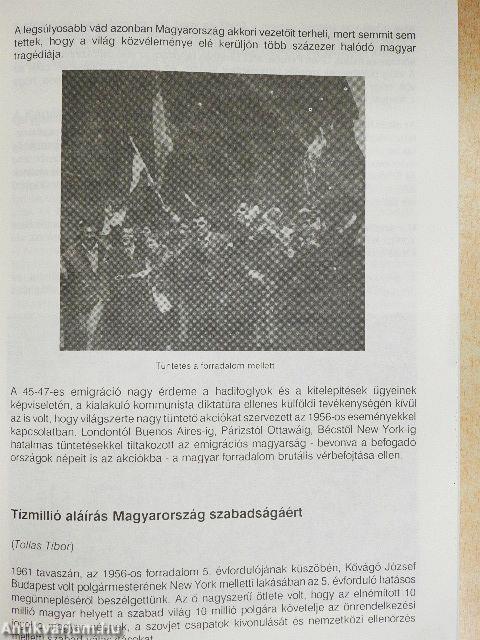 "Az emigráció a hazáért"