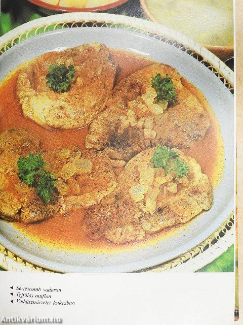 Vadból, halból, gombából készült ételek