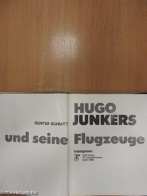 Hugo Junkers und seine Flugzeuge