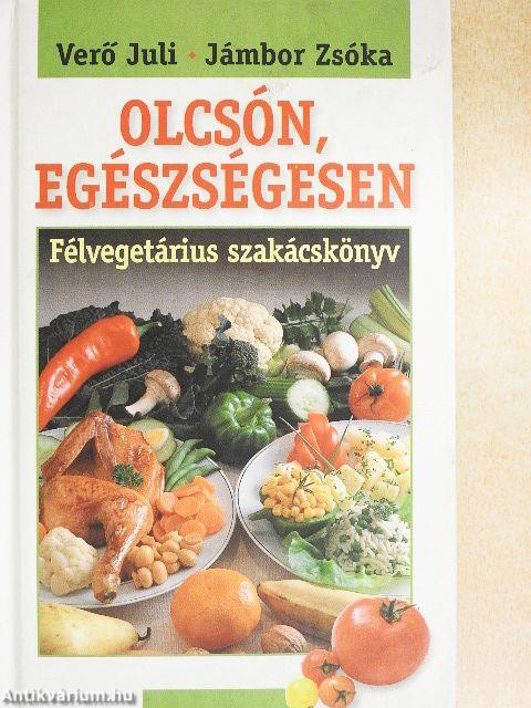 Olcsón, egészségesen