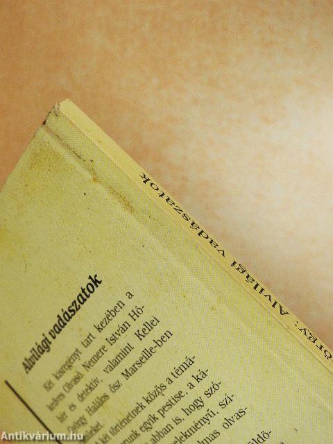 Alvilági vadászatok