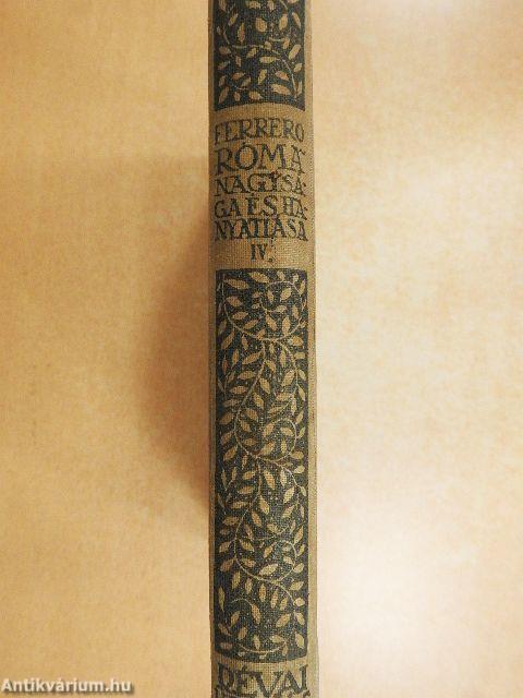 Róma nagysága és hanyatlása IV.