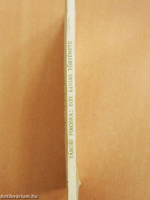 Egy lugas története