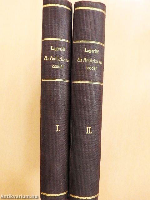 Az antikrisztus csodái I-II.