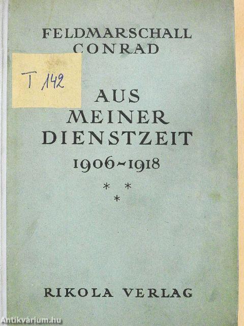 Aus Meiner Dienstzeit 1906-1918 III.