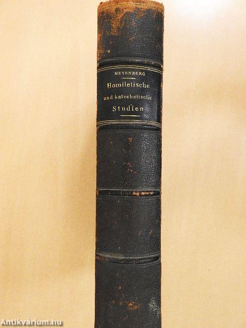 Homiletische und katechetische Studien