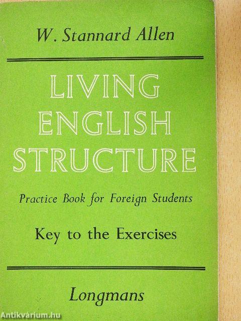 Living English Structure - Key to the Exercises
