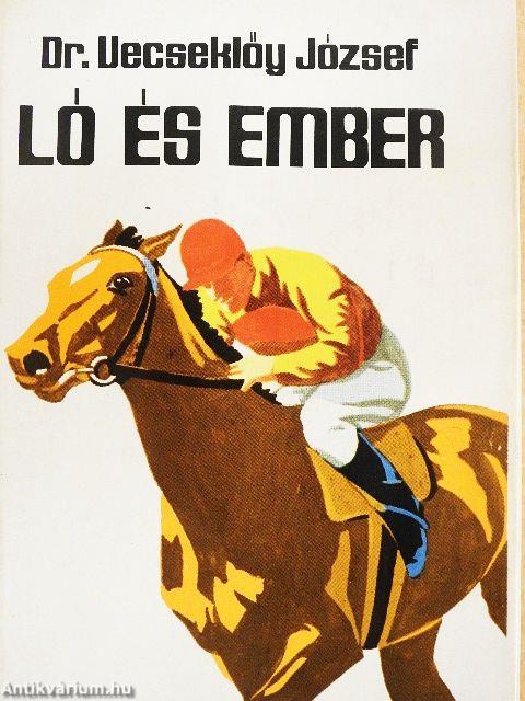 Ló és ember
