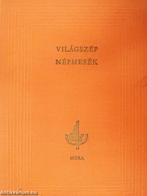 Világszép népmesék 1-2.