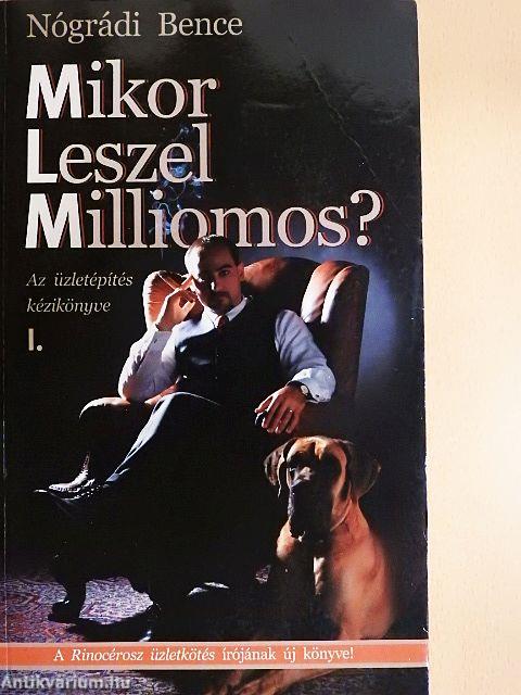 Mikor leszel milliomos? I.