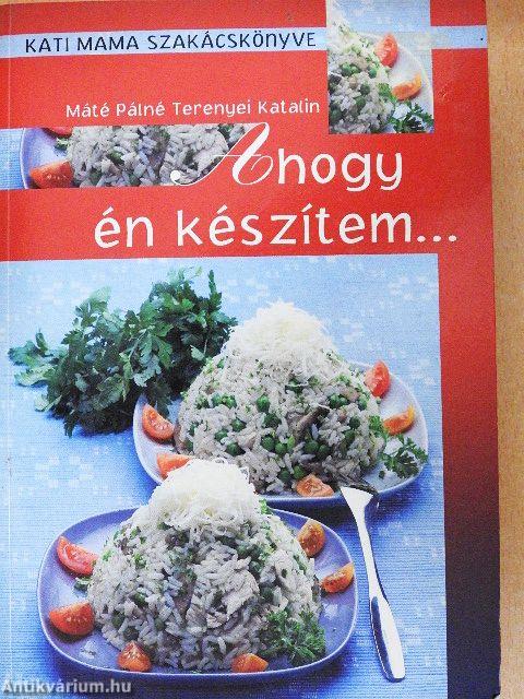 Ahogy én készítem...