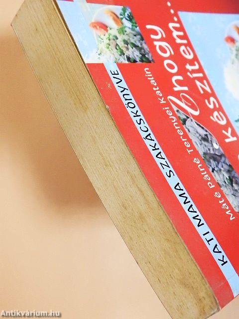 Ahogy én készítem...