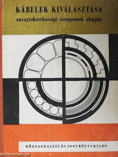 Kábelek kiválasztása anyagtakarékossági szempontok alapján