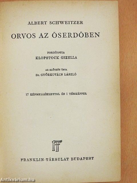 Orvos az őserdőben