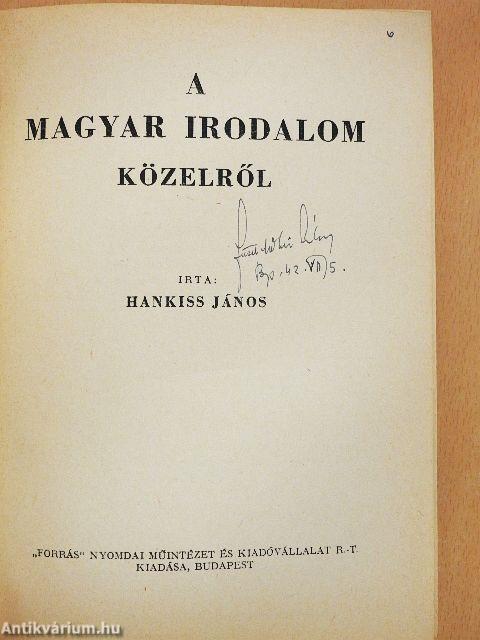 A magyar irodalom közelről