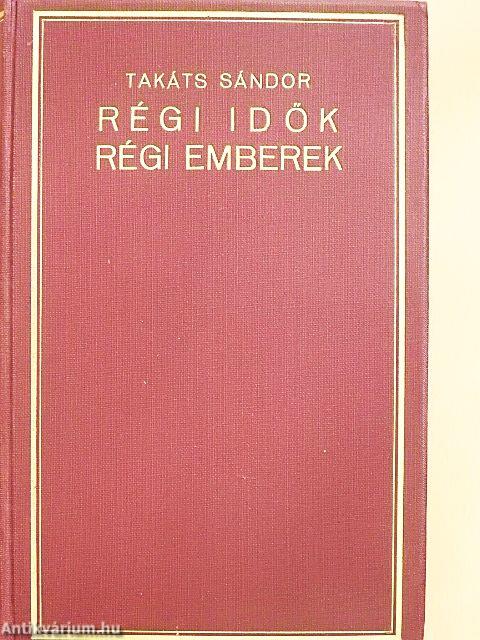 Régi idők, régi emberek