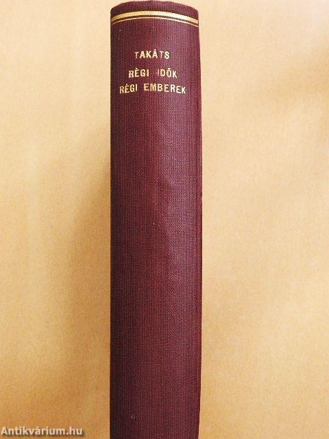 Régi idők, régi emberek