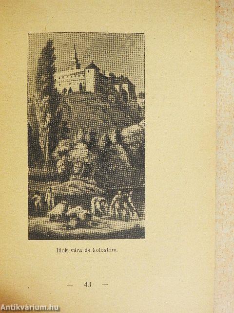 Monostoraink a mohácsi vész előtt, a kalocsai egyházmegyében