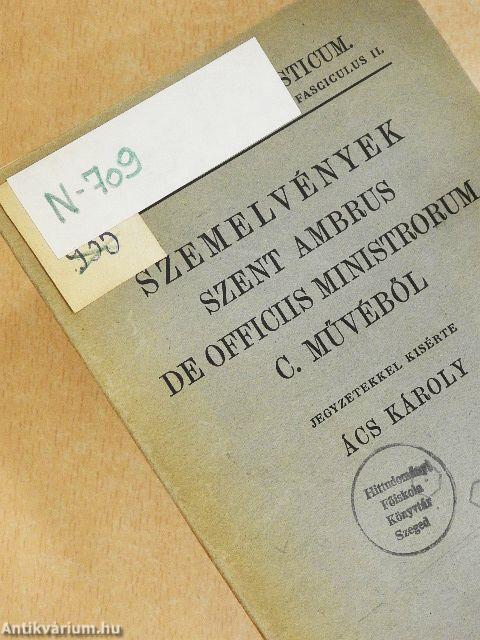 Szemelvények Szent Ambrus De officiis ministrorum c. művéből