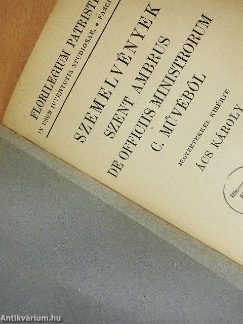 Szemelvények Szent Ambrus De officiis ministrorum c. művéből