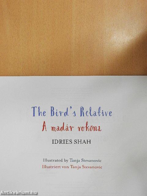 A madár rokona/The Bird's Relative