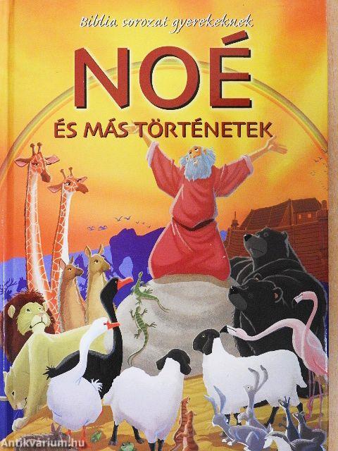 Noé és más történetek