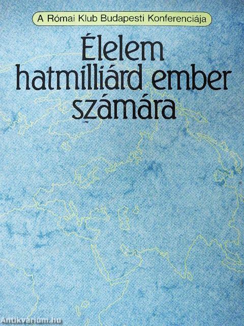 Élelem hatmilliárd ember számára