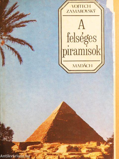 A felséges piramisok
