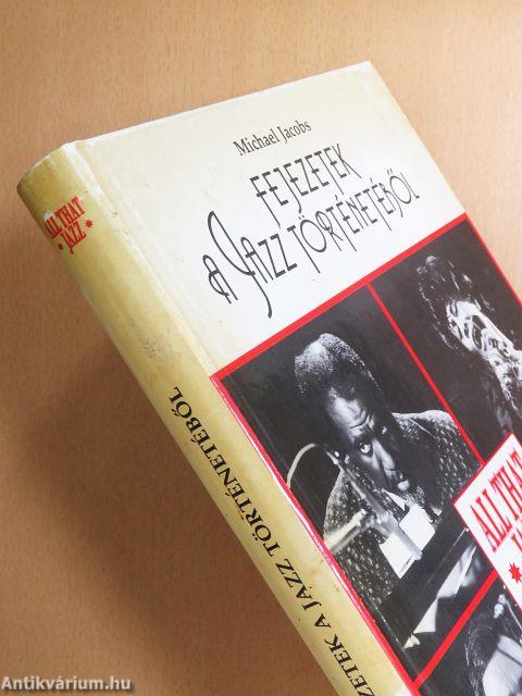 Fejezetek a jazz történetéből - CD-vel