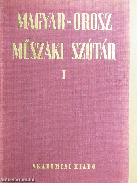 Magyar-orosz műszaki szótár I-II.