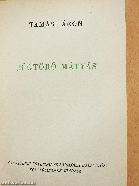 Jégtörő Mátyás