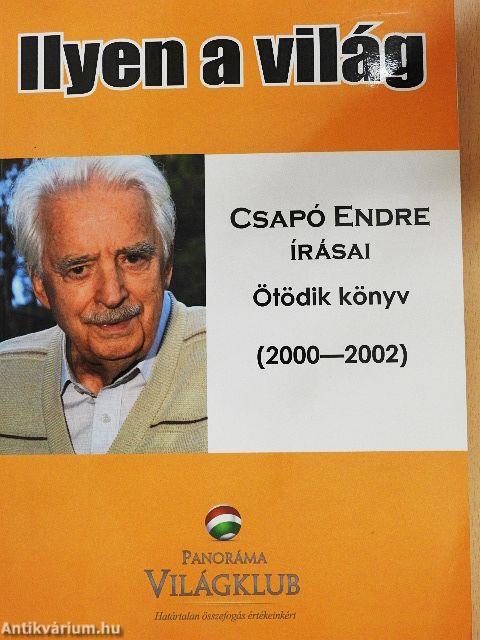 Ilyen a világ V.