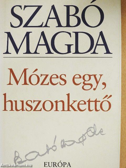 Mózes egy, huszonkettő