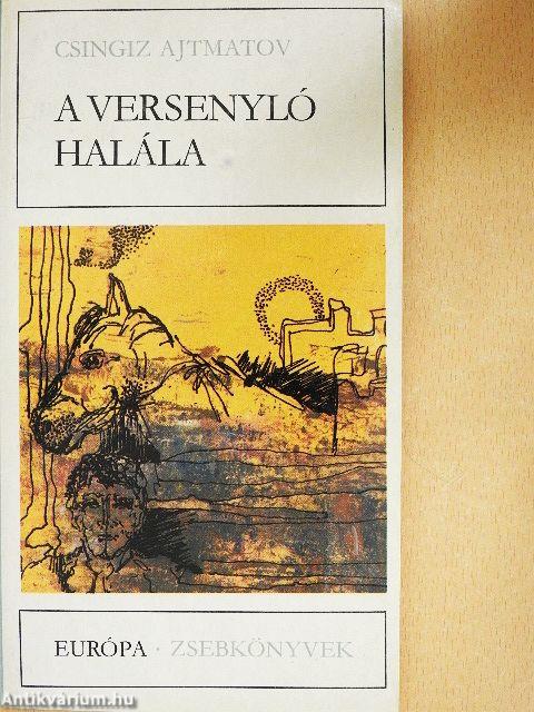 A versenyló halála